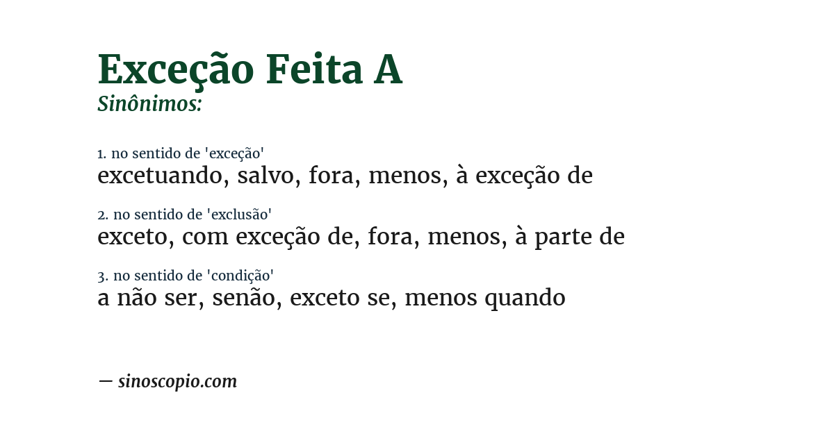 Sinônimo de exceção feita a