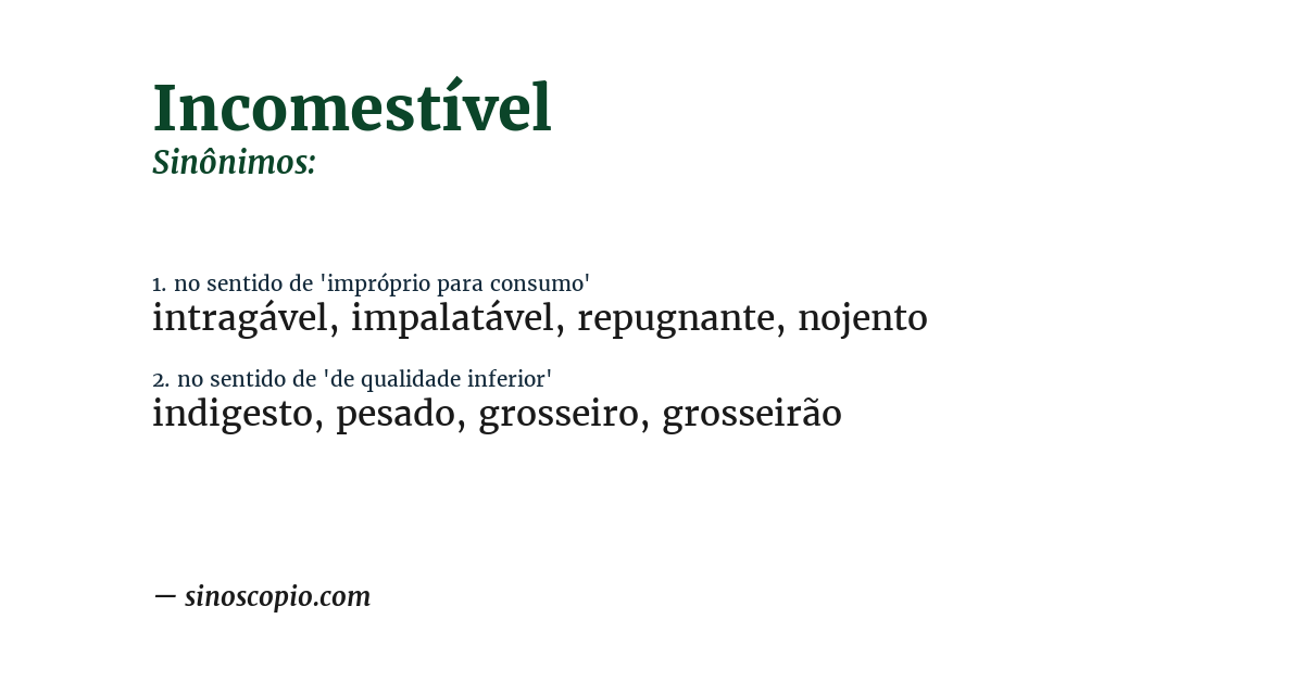 Sinônimo de incomestível