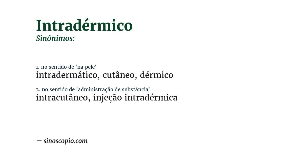 Sinônimo de intradérmico