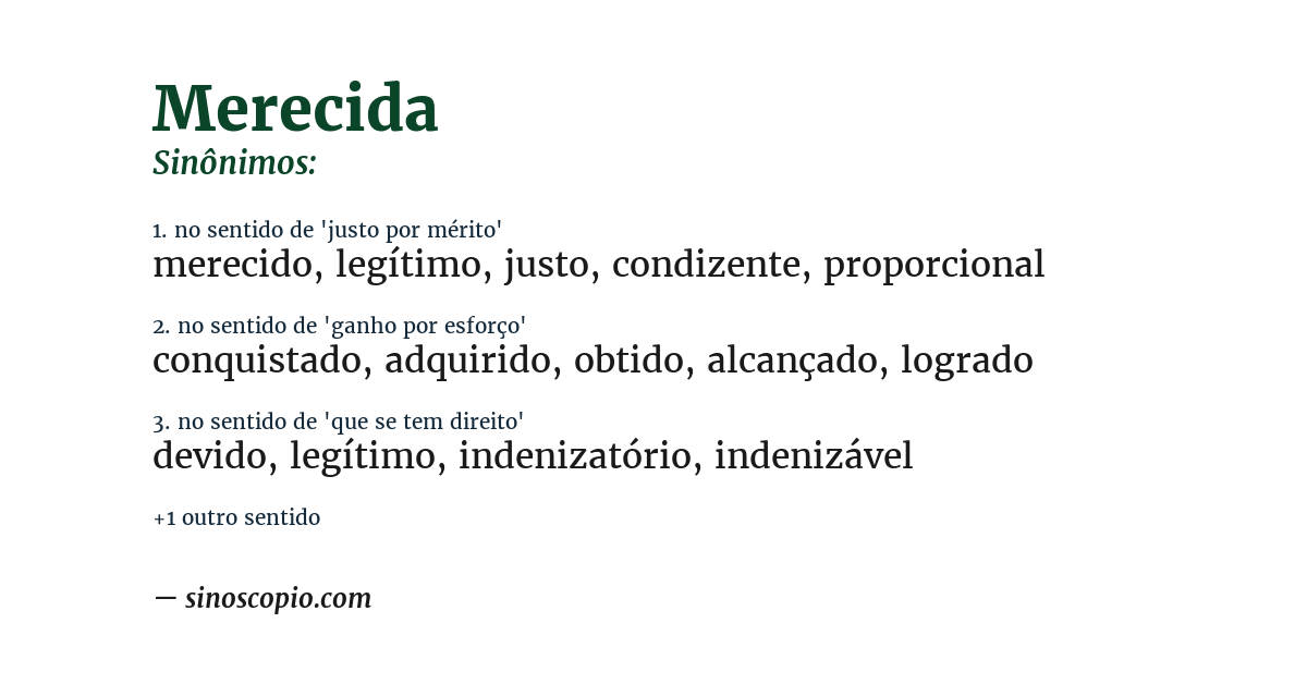 Sinônimo de merecida