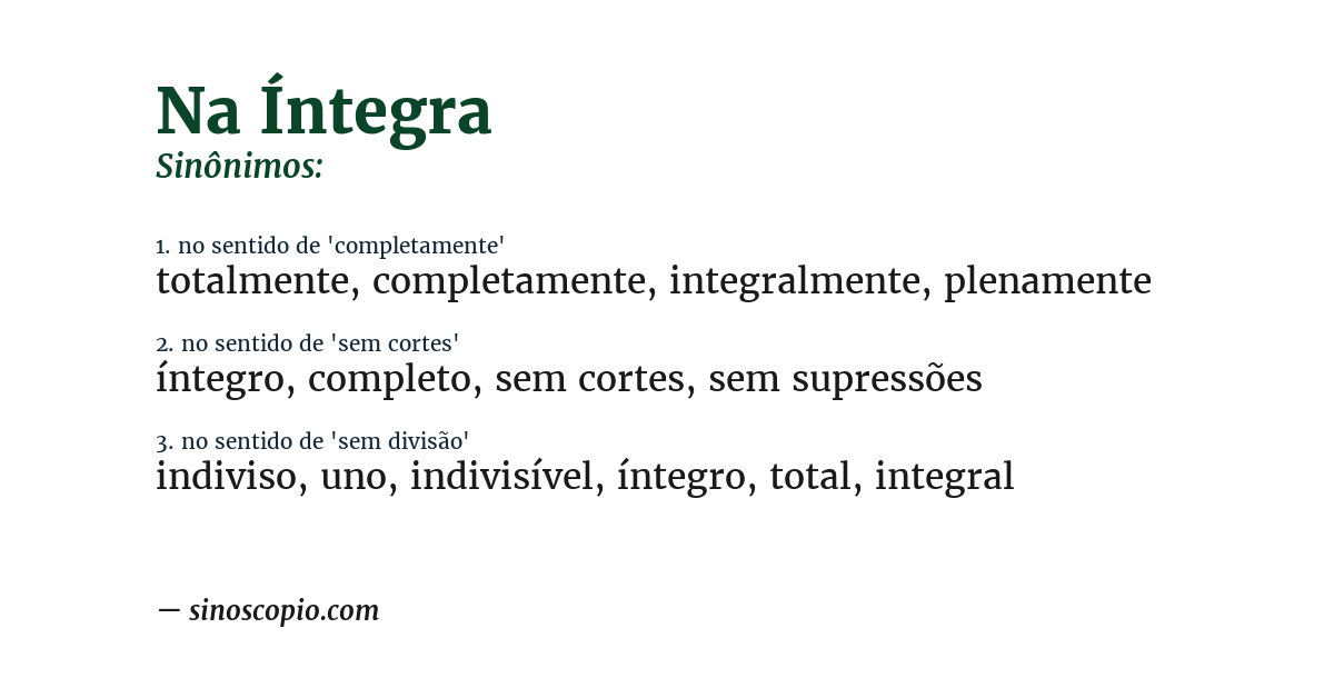 Sinônimo de na íntegra