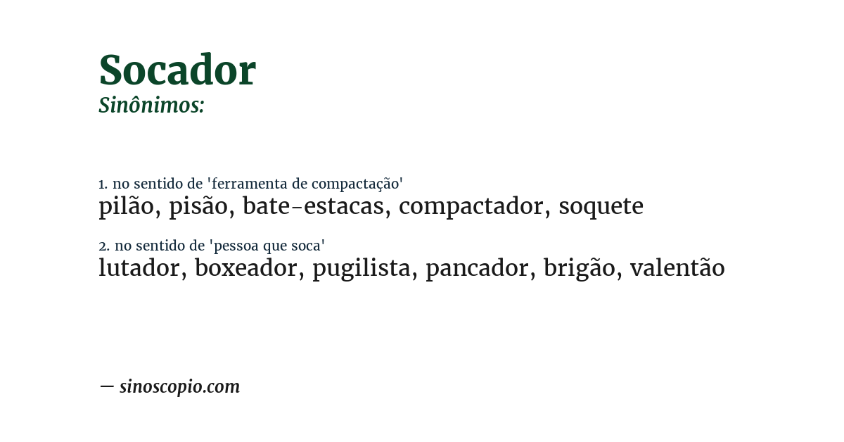 Sinônimo de socador
