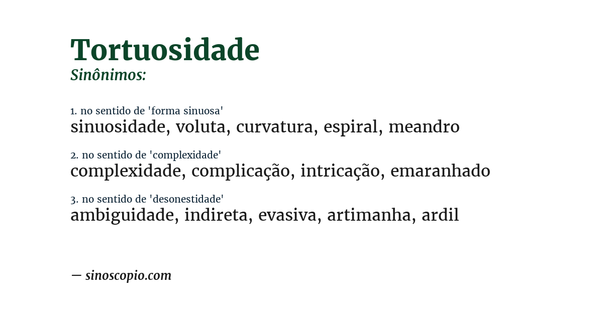 Sinônimo de tortuosidade