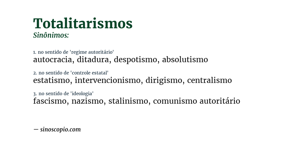 Sinônimo de totalitarismos