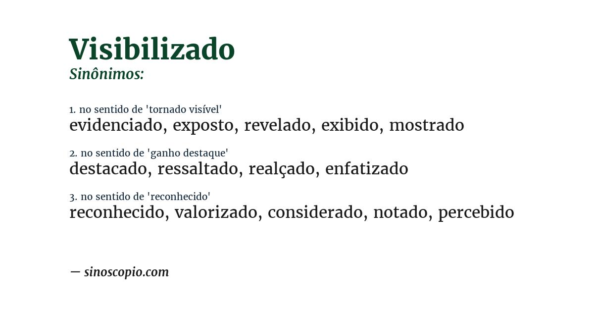 Sinônimo de visibilizado