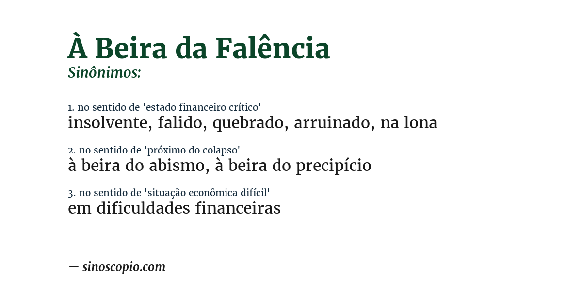 Sinônimo de à beira da falência