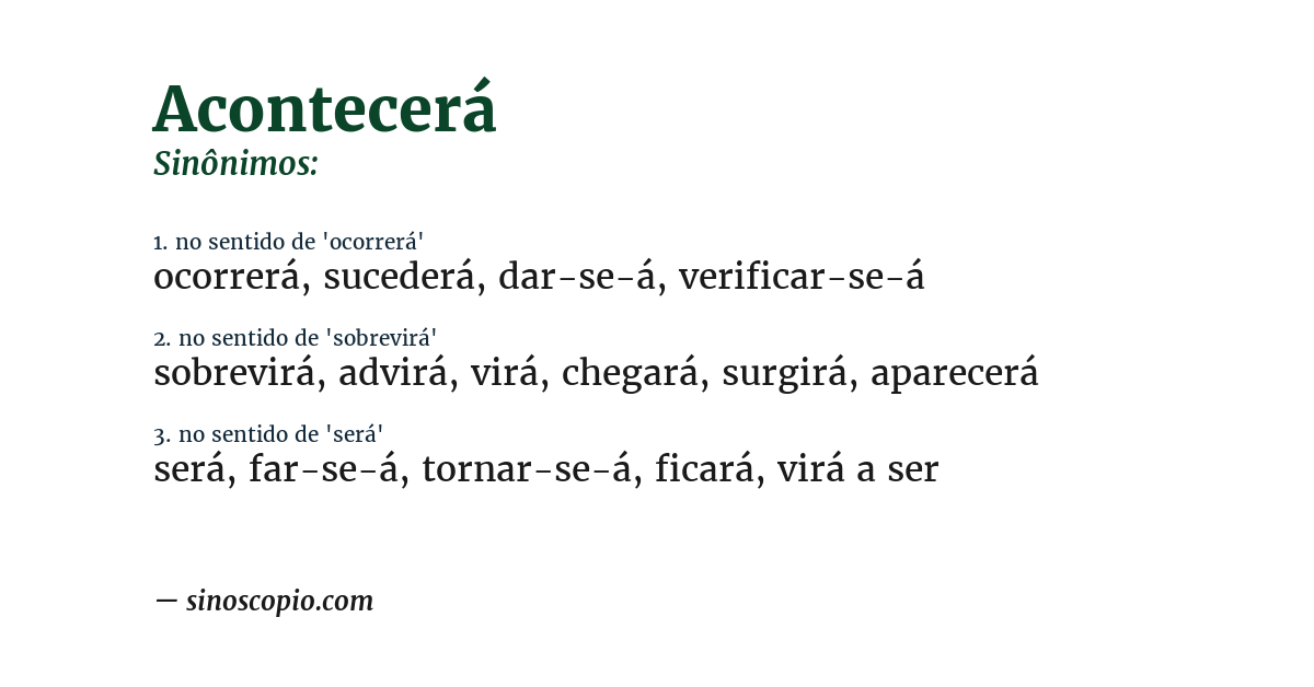 Sinônimo de acontecerá