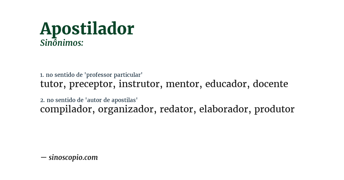 Sinônimo de apostilador