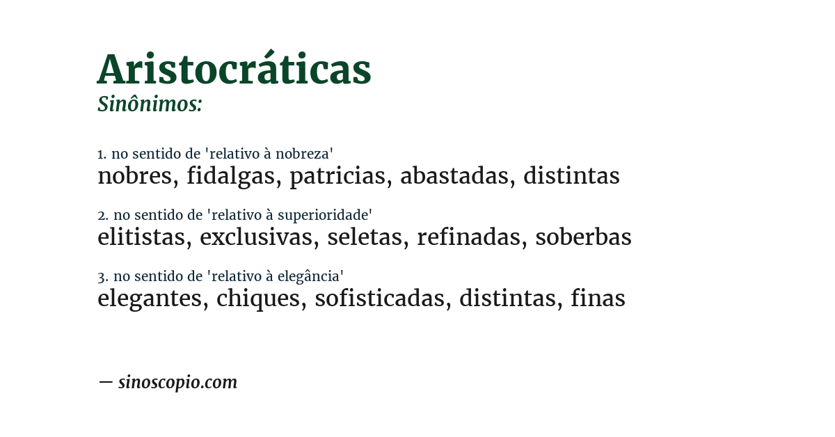 Sinônimo de aristocráticas