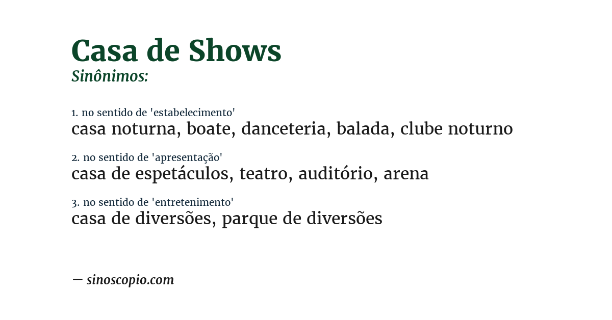 Sinônimo de casa de shows