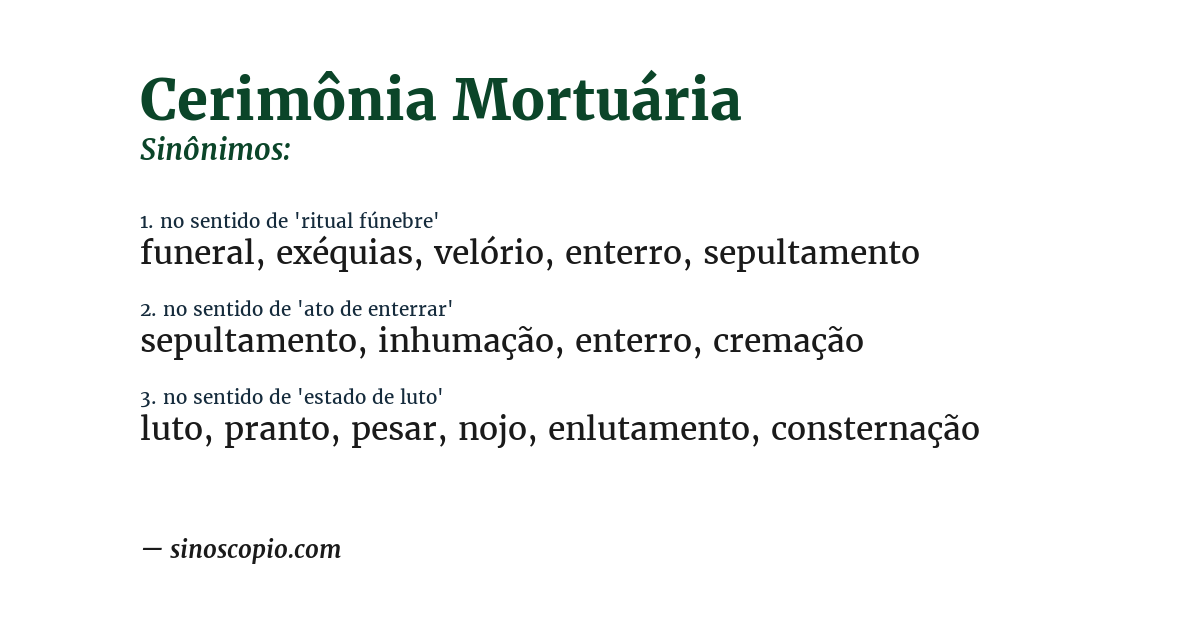 Sinônimo de cerimônia mortuária