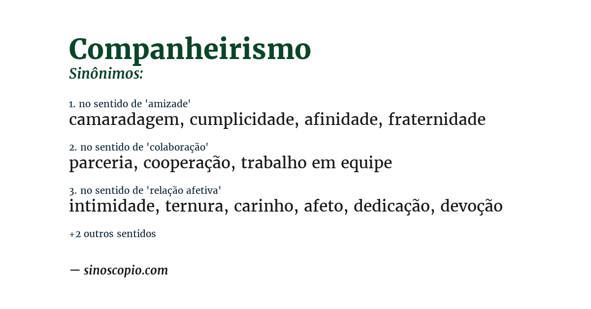 Sinônimo de companheirismo