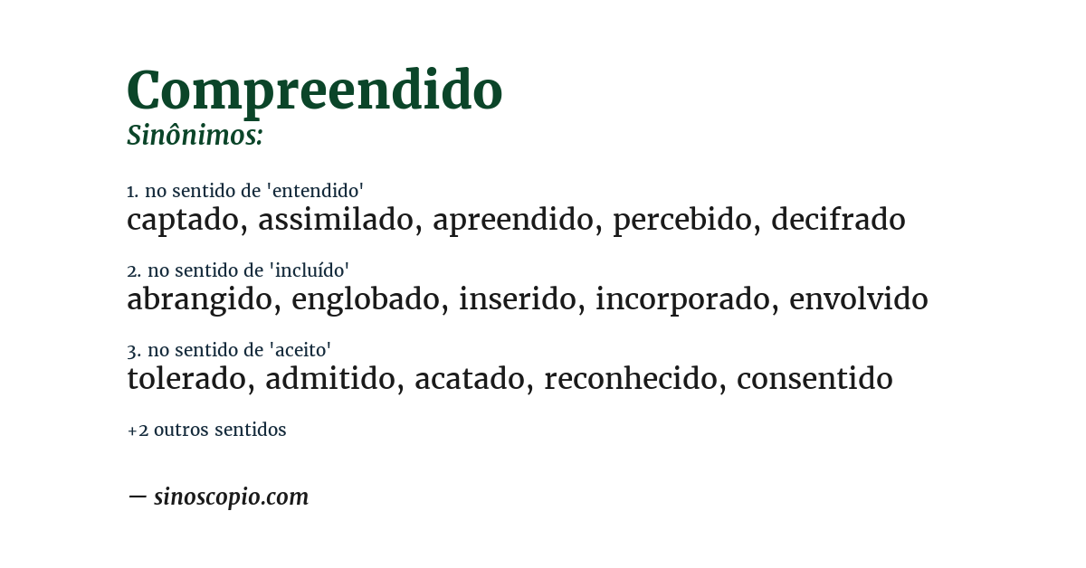 Sinônimo de compreendido