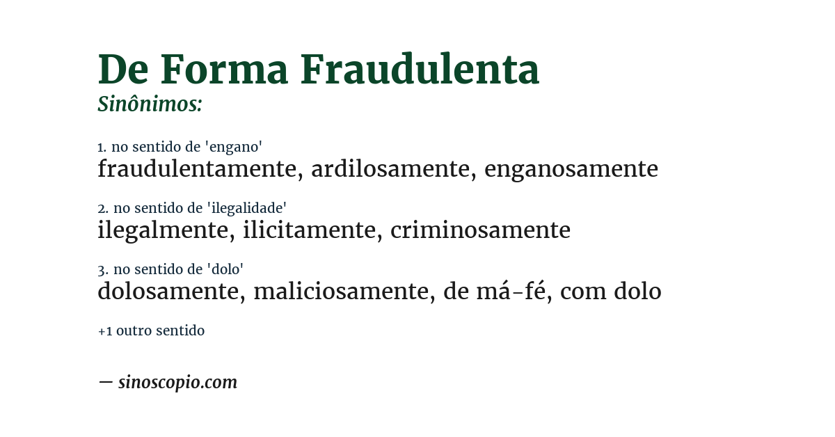 Sinônimo de de forma fraudulenta