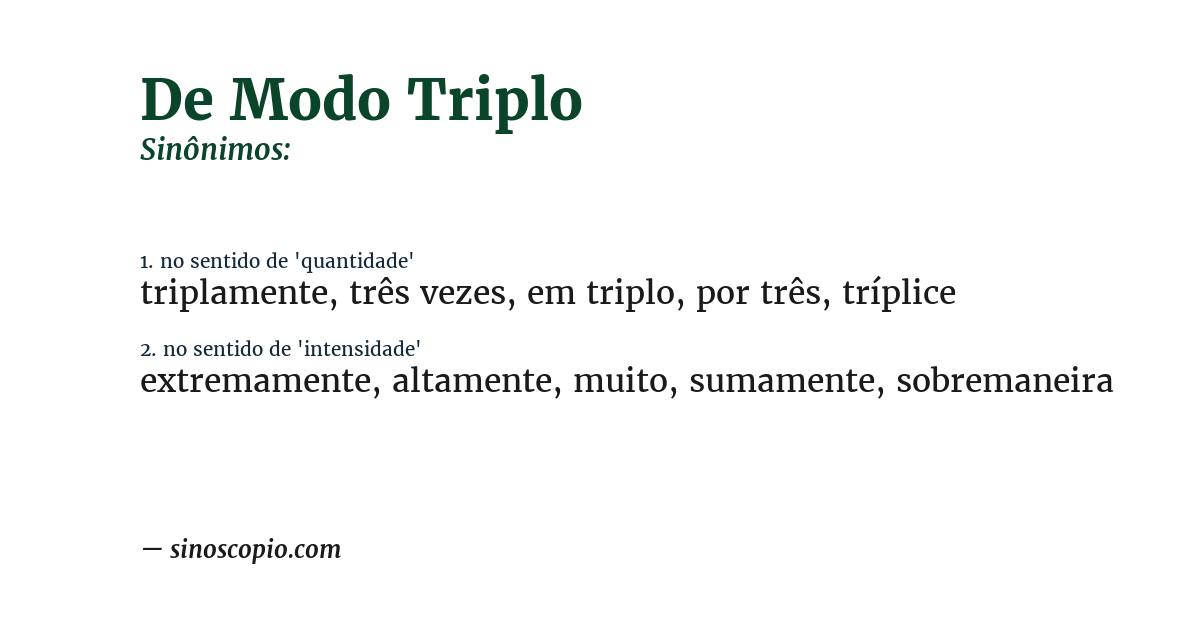Sinônimo de de modo triplo