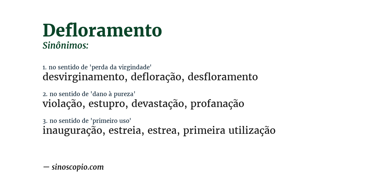 Sinônimo de defloramento