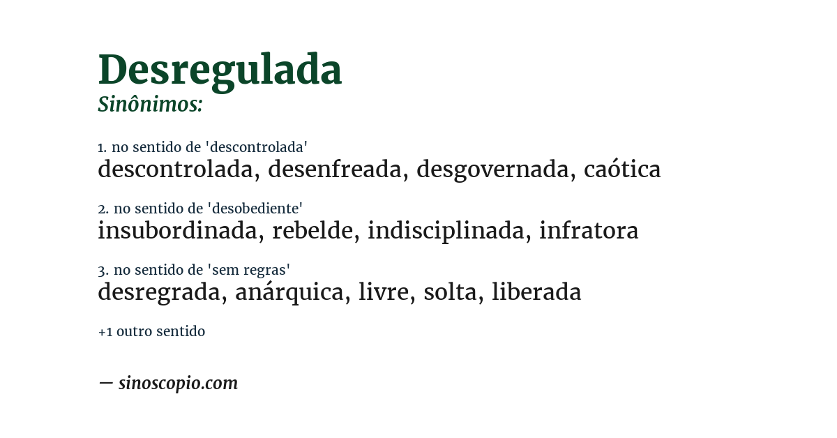 Sinônimo de desregulada