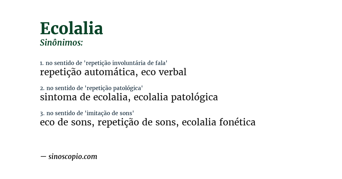 Sinônimo de ecolalia