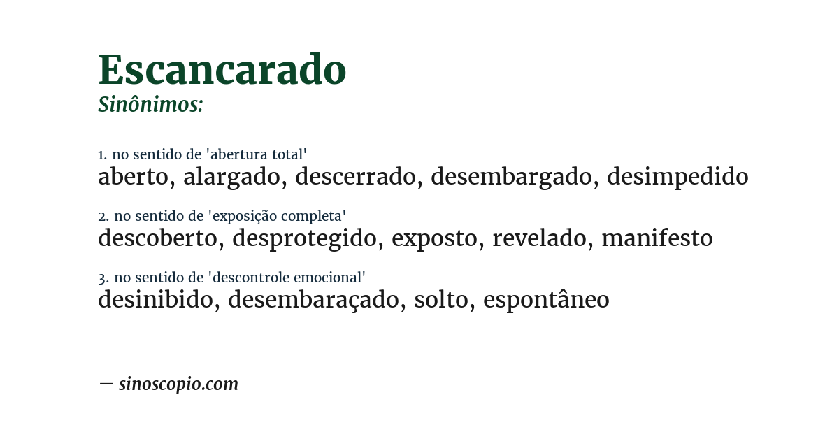 Sinônimo de escancarado