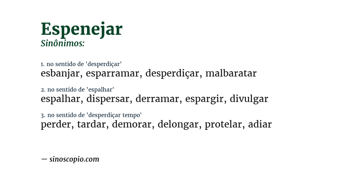 Sinônimo de espenejar