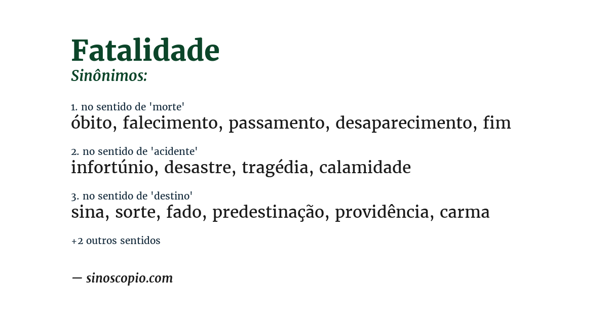 Sinônimo de fatalidade