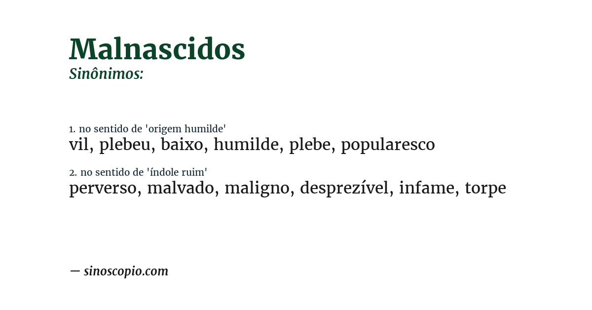 Sinônimo de malnascidos