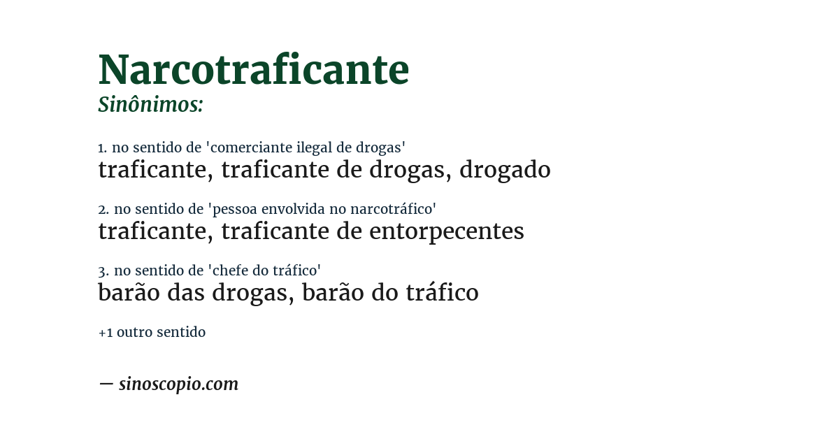 Sinônimo de narcotraficante