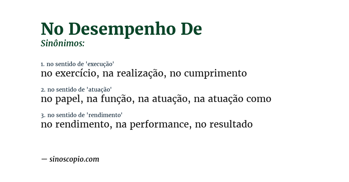 Sinônimo de no desempenho de