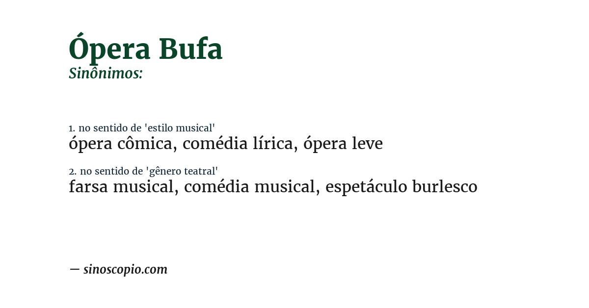 Sinônimo de ópera bufa