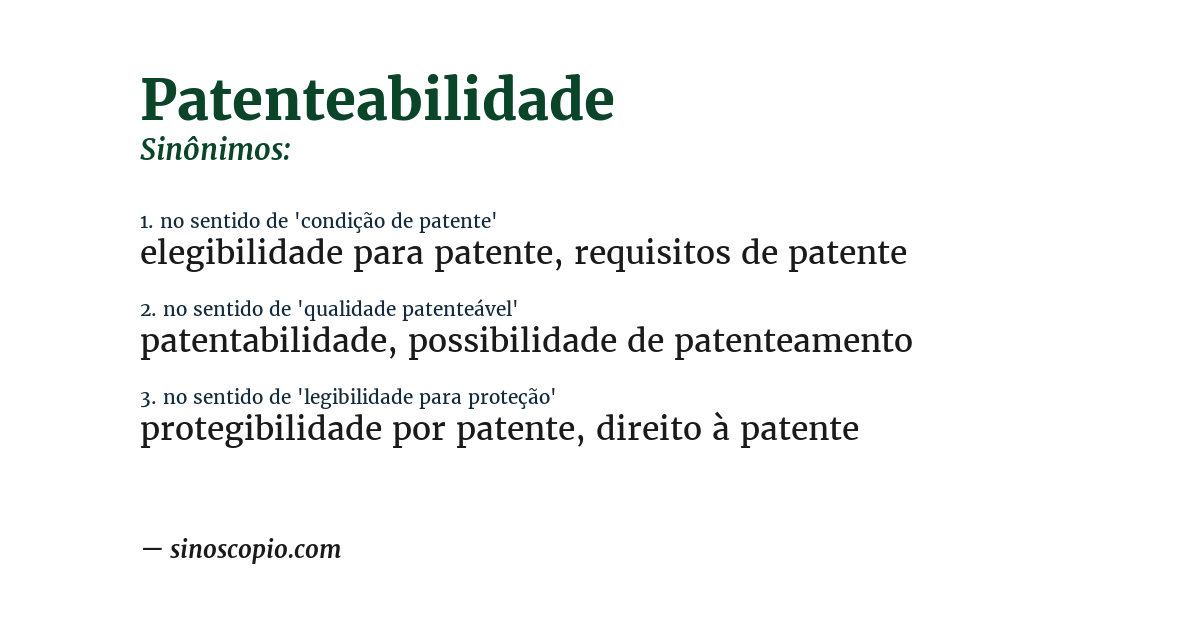 Sinônimo de patenteabilidade