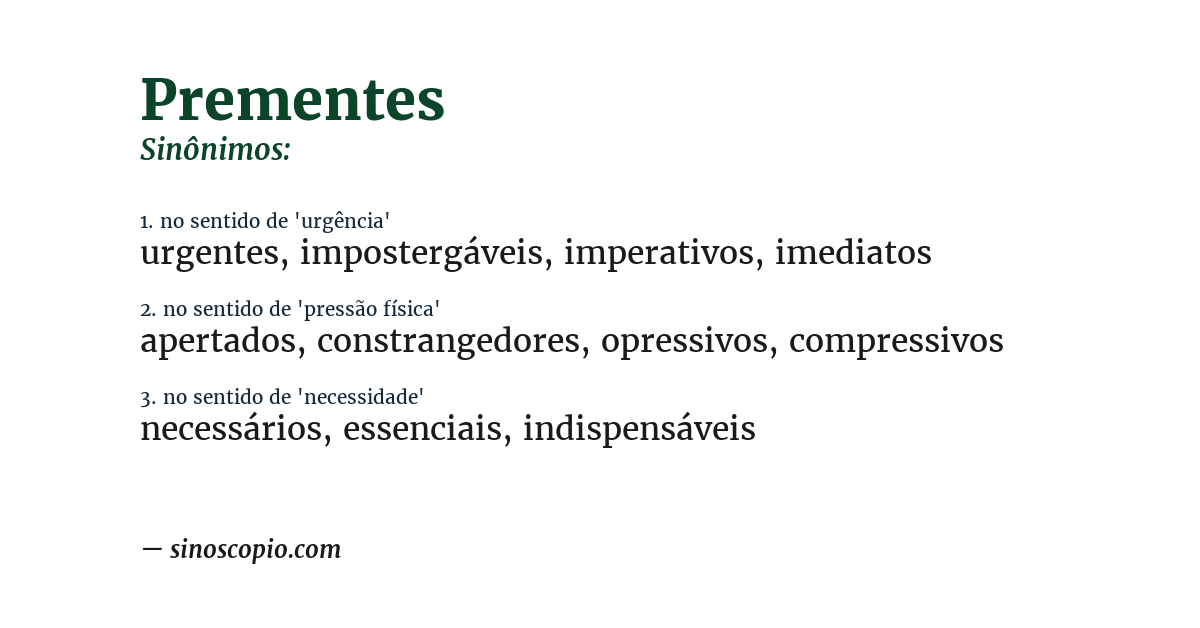 Sinônimo de prementes