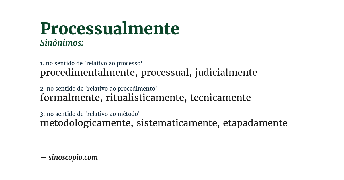 Sinônimo de processualmente