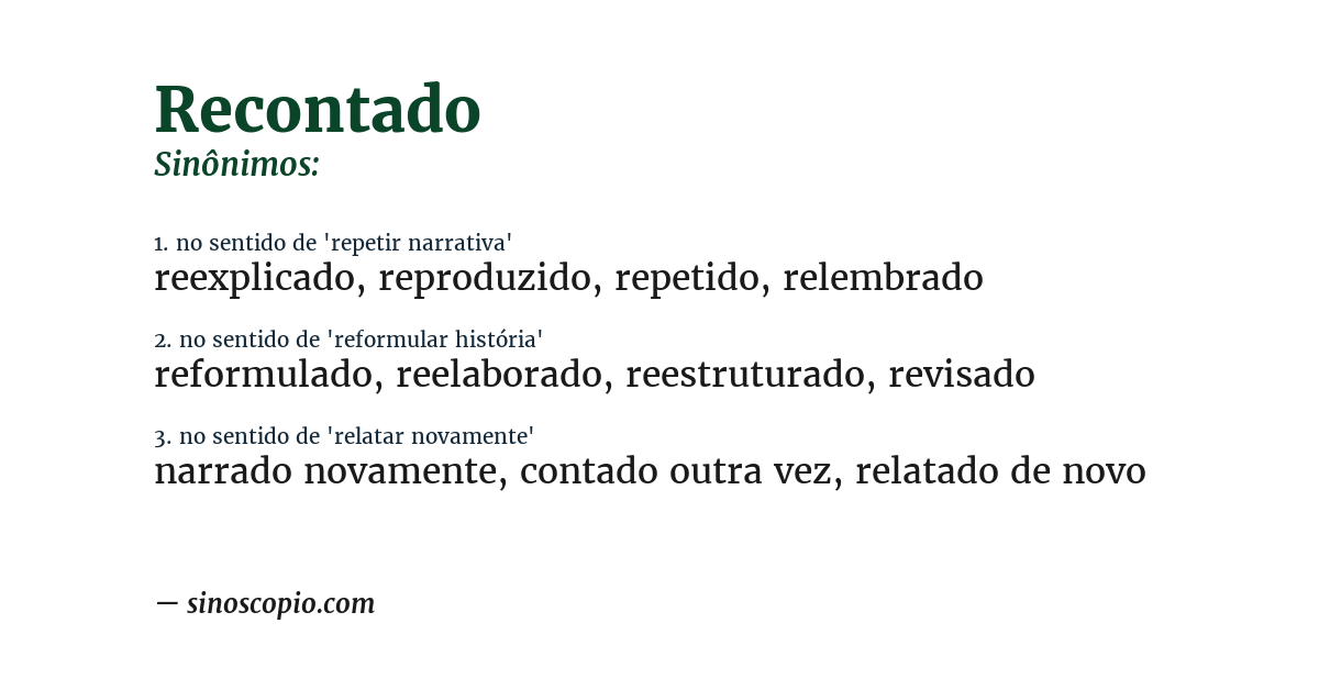 Sinônimo de recontado