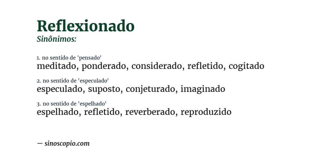 Sinônimo de reflexionado