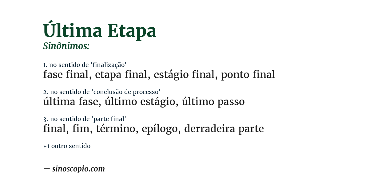 Sinônimo de última etapa