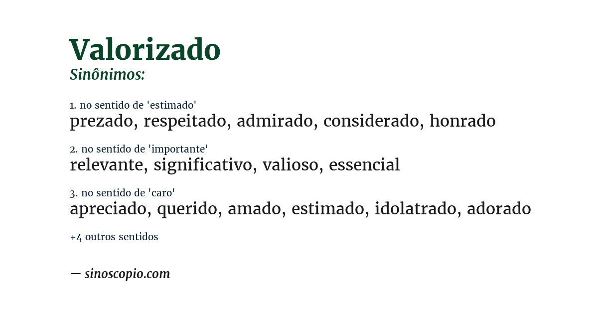 Sinônimo de valorizado