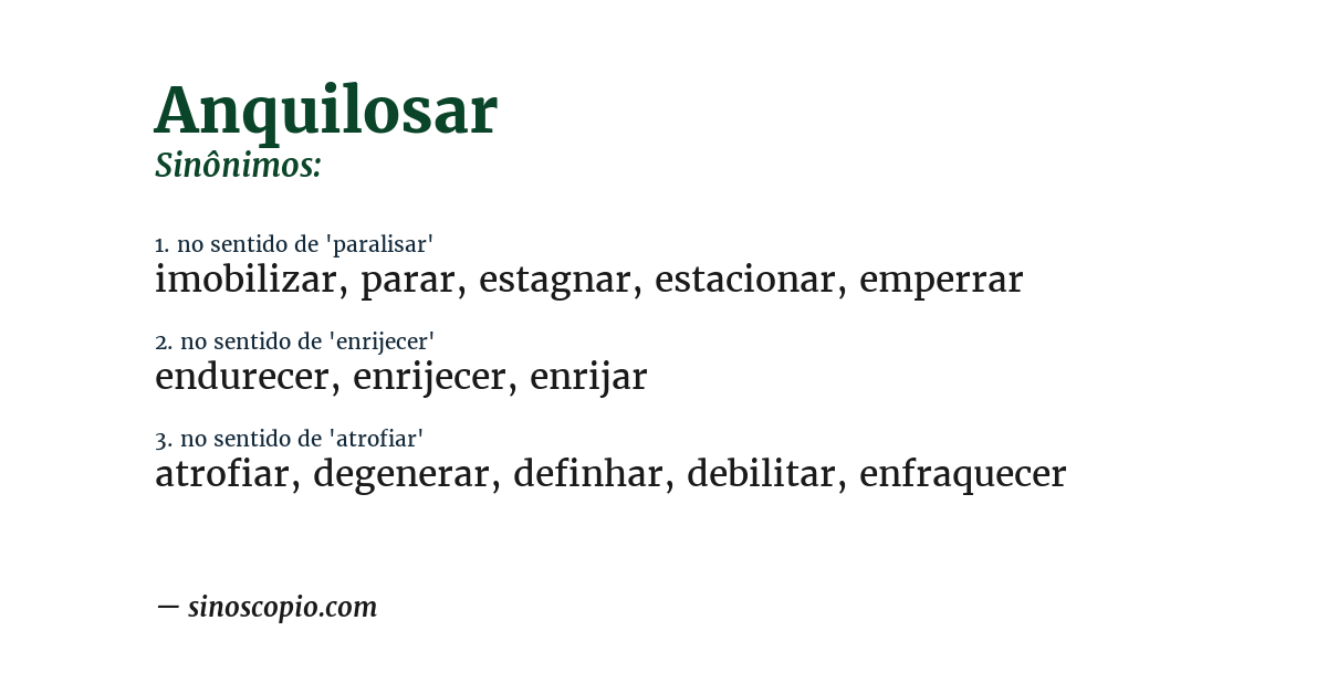 Sinônimo de anquilosar