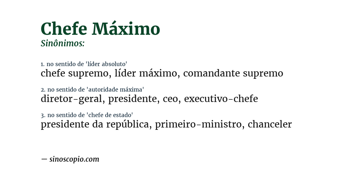 Sinônimo de chefe máximo