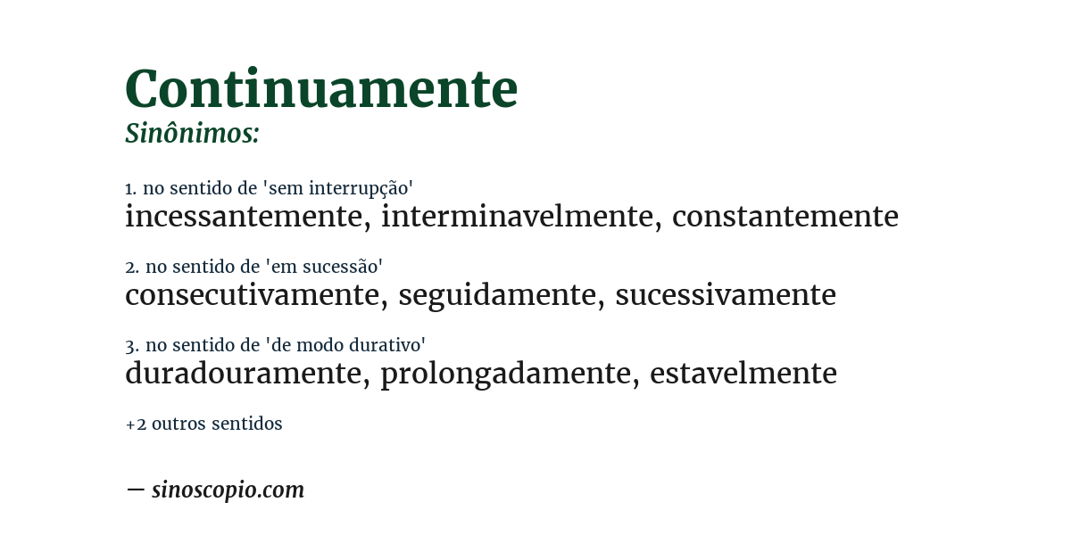 Sinônimo de continuamente