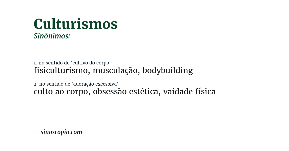 Sinônimo de culturismos