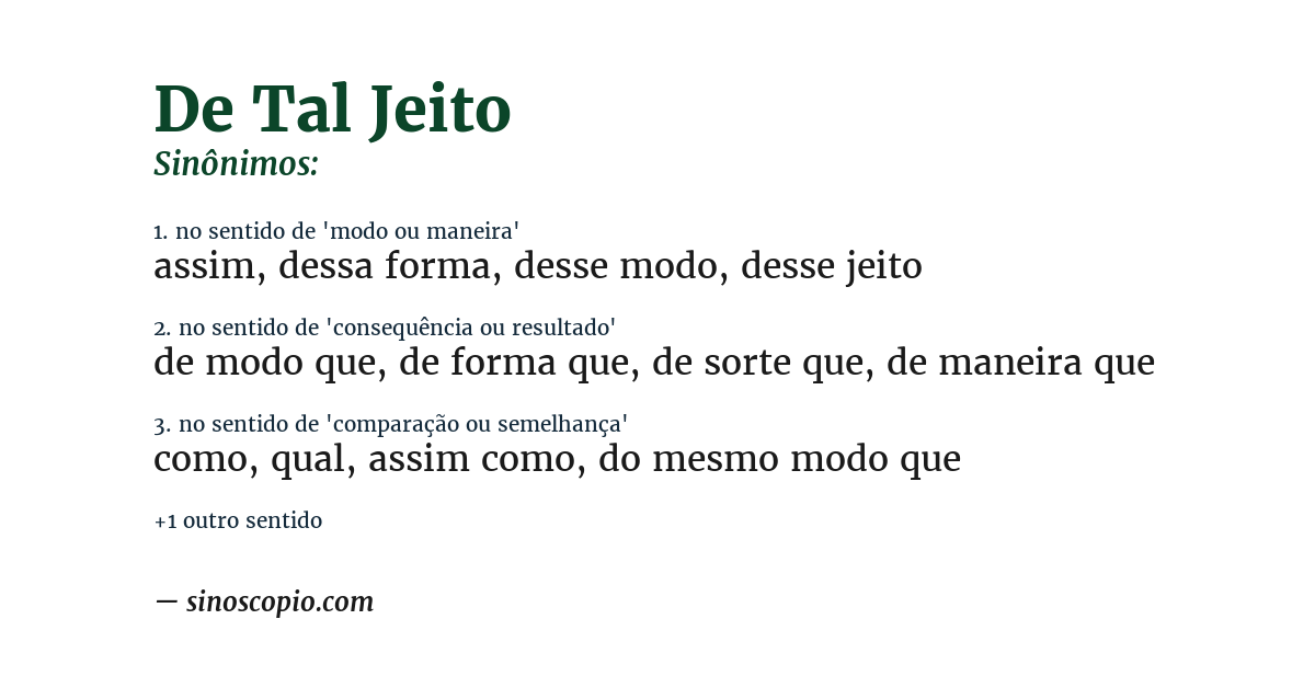 Sinônimo de de tal jeito