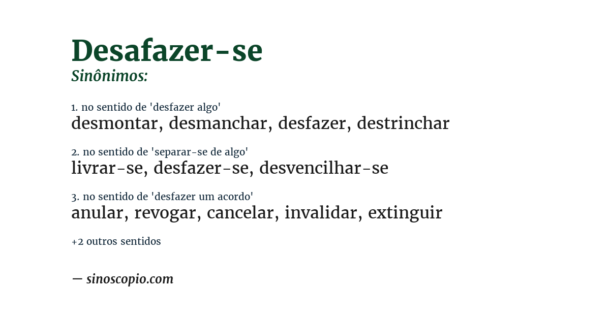 Sinônimo de desafazer-se