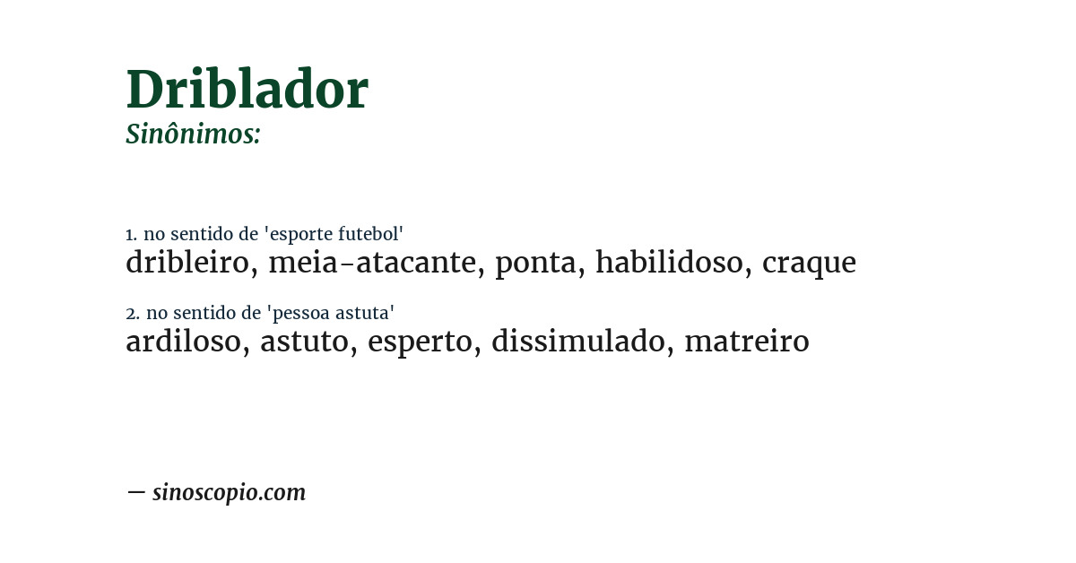 Sinônimo de driblador