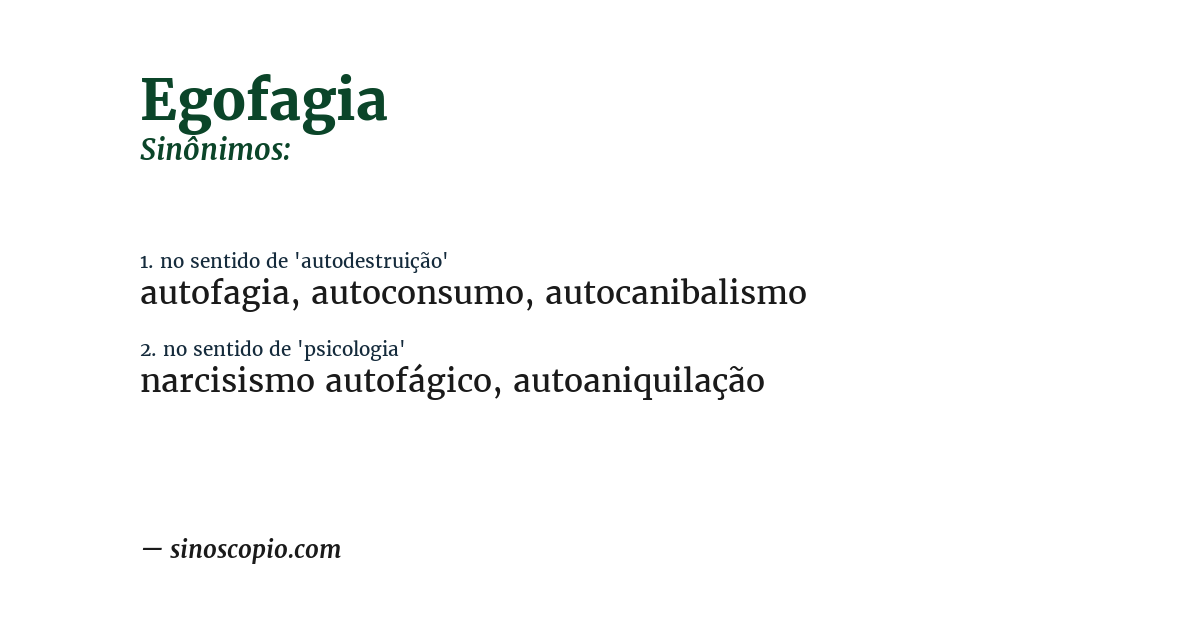 Sinônimo de egofagia