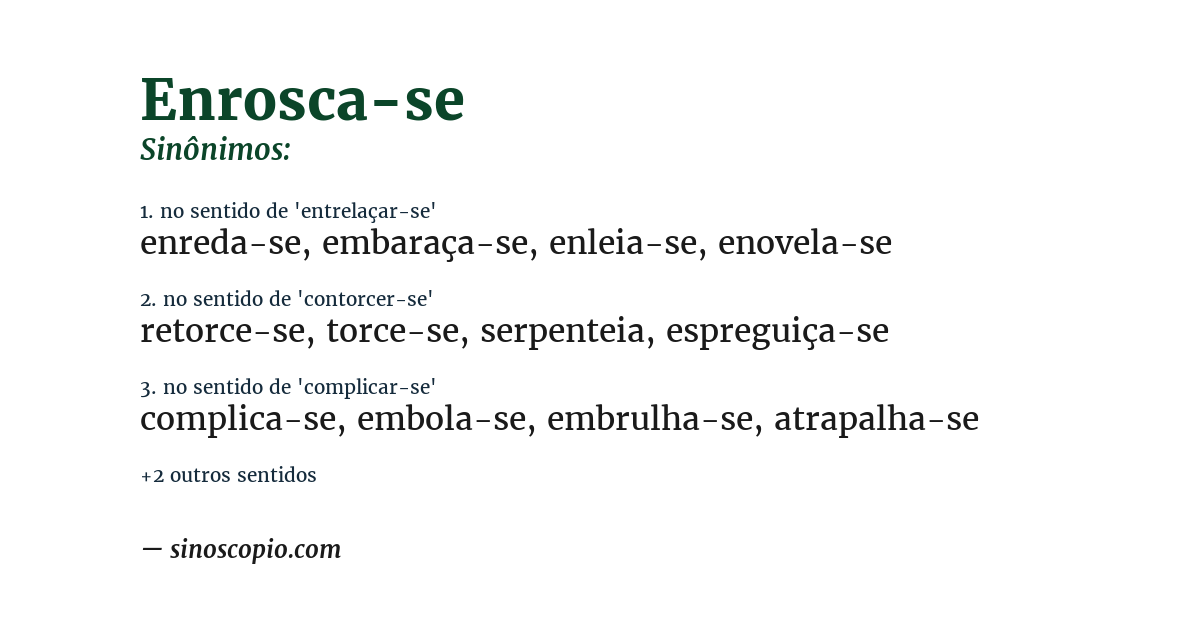 Sinônimo de enrosca-se