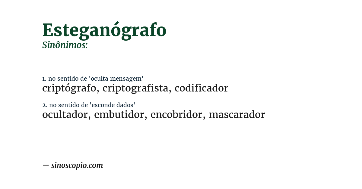 Sinônimo de esteganógrafo