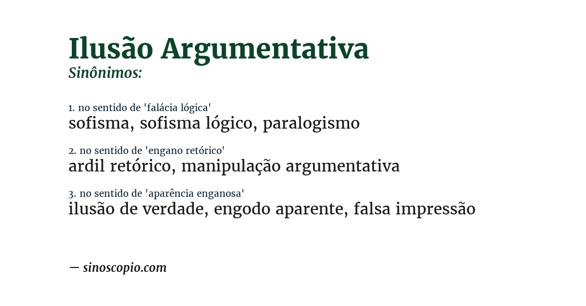 Sinônimo de ilusão argumentativa