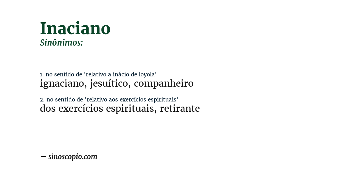 Sinônimo de inaciano