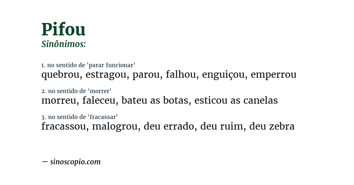 Sinônimo de pifou