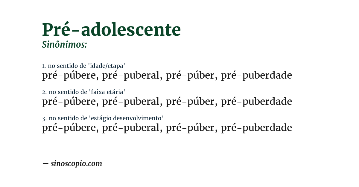 Sinônimo de pré-adolescente